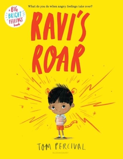 RAVI'S ROAR (BIG BRIGHT FEELINGS) | 9781547607235