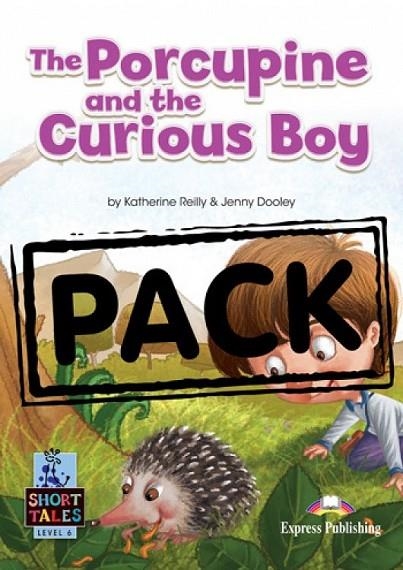 THE PORCUPINE AND THE CURIOUS BOY | 9781399211215