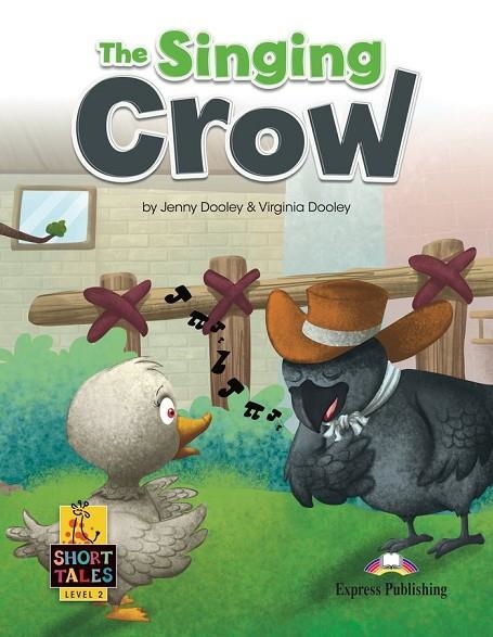 THE SINGING CROW | 9781399210492