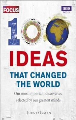 100 IDEAS THAT CHANGED THE WORLD | 9781849901963