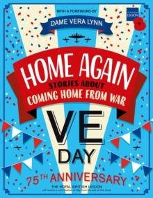 HOME AGAIN: STORIES ABOUT COMING HOME FROM WAR | 9780702300547 | TOM BRADMAN