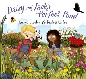 DAISY AND JACK'S PERFECT POND | 9781838365172
