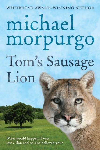 TOM'S SAUSAGE LION | 9780440864189 | MICHAEL MORPURGO