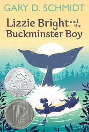 LIZZIE BRIGHT AND THE BUCKMINSTER BOY | 9780358206392 | GARY D SCHMIDT