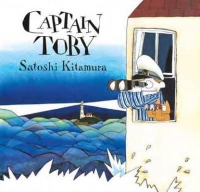 CAPTAIN TOBY | 9781912650750 | SATOSHI KITAMURA