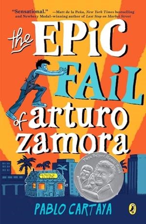 THE EPIC FAIL OF ARTURO ZAMORA | 9781101997253 | PABLO CARTAYA
