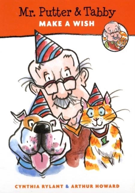 MR. PUTTER & TABBY MAKE A WISH (MR. PUTTER & TABBY) | 9780152054434 | CYNTHIA RYLANT , ARTHUR HOWARD