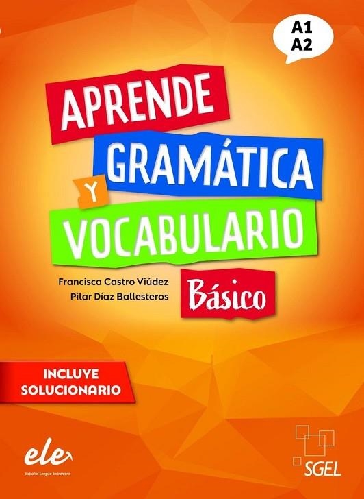 APRENDE GRAMATICA Y VOCABULARIO A1 A2 | 9788417730901 | FRANCISCA CASTRO VIÚDEZ