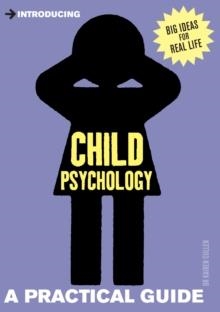 INTRODUCING CHILD PSYCHOLOGY | 9781848312586 | KAIREN CULLEN