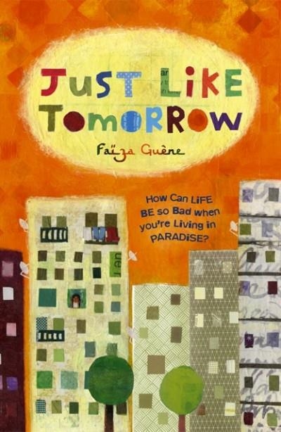 JUST LIKE TOMORROW | 9781862301580 | FAIZA GUENE