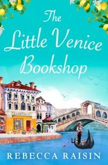 THE LITTLE VENICE BOOKSHOP | 9780008559366 | REBECCA RAISIN