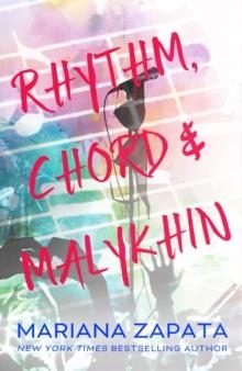 RHYTHM, CHORD & MALYKHIN | 9781035402861 | MARIANA ZAPATA