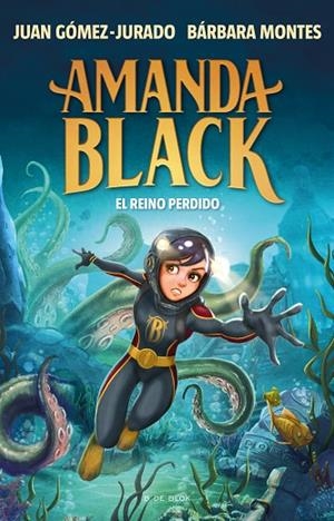 AMANDA BLACK 8 - EL REINO PERDIDO | 9788419378309 | BÁRBARA MONTES / JUAN GÓMEZ JURADO