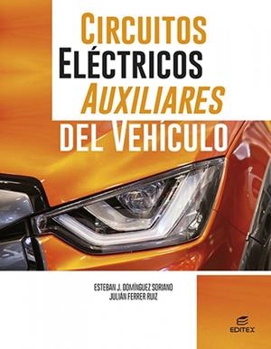 CIRCUITOS ELECTRICOS AUXILIARES VEHICULO | 9788411345064