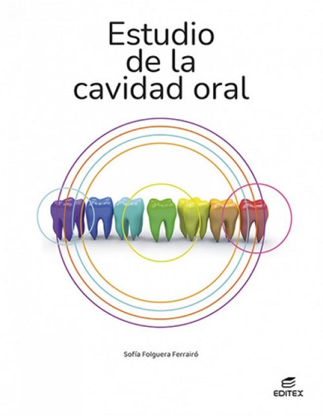ESTUDIO DE LA CAVIDAD ORAL | 9788411345194