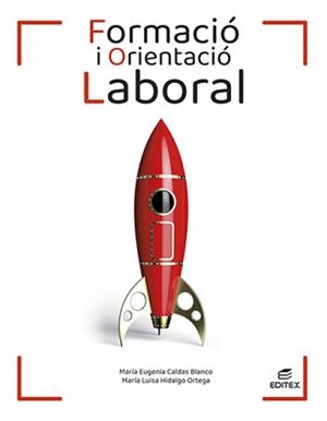 FORMACIO I ORIENTACIO LABORAL CATALAN | 9788413218663