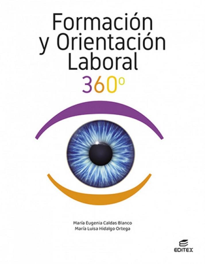 FORMACION Y ORIENTACION LABORAL 360 | 9788411344982