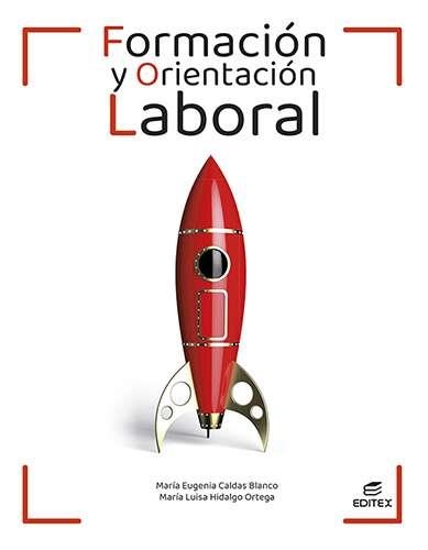 FORMACION Y ORIENTACION LABORAL | 9788413218656