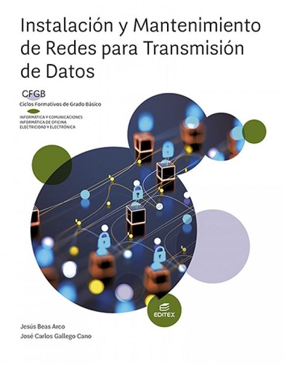 INSTALACION Y MANTENIMIENTO DE REDES FGB | 9788411345255