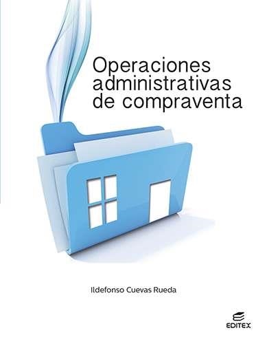OPERACIONES ADMINIS COMPRA VENTA | 9788413218793