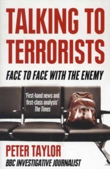 TALKING TO TERRORISTS | 9780007325535 | PETER TAYLOR