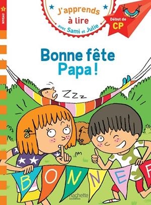 BONNE FETE PAPA | 9782017013488