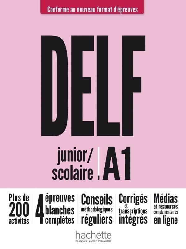 DELF A1 JUNIOR/SCOLAIRE NE | 9782016286562