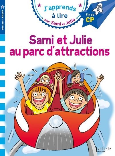 SAMI ET JULIE AU PARC D'ATTRACTIONS | 9782017873679