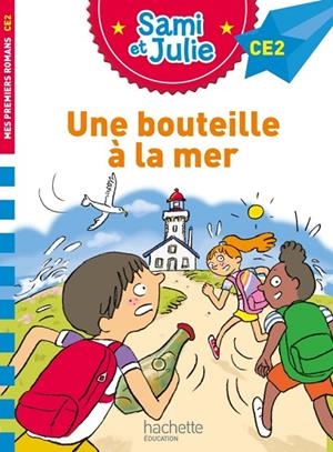 UNE BOUTEILLE A LA MER | 9782017151463