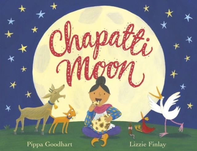 CHAPATTI MOON | 9781848531284 | PIPPA GOODHART