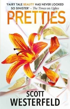 PRETTIES | 9781398524576 | SCOTT WESTERFELD