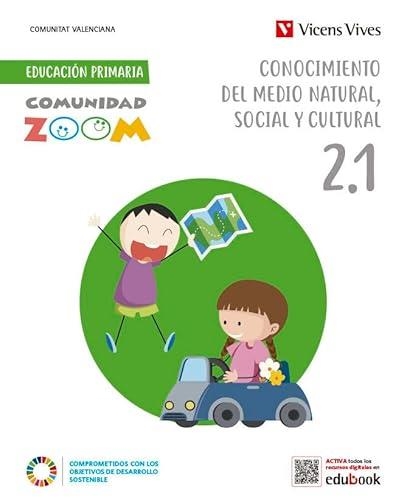 CONOCIMIE MEDIO 2 PRIM COMUNIDAD ZOOM VALENCIA | 9788468293547
