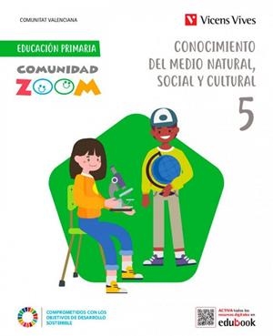 CONOCIMIE MEDIO 5 PRI COMUNIDAD ZOOM VAL | 9788468288918