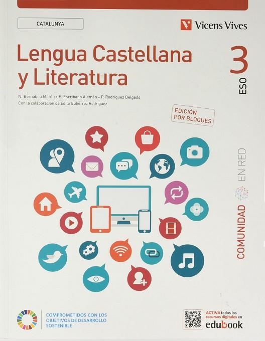 LENGUA CASTELLANA Y LITERATURA 3ESO COMUNIDAD EN RED (CAT) | 9788468286280