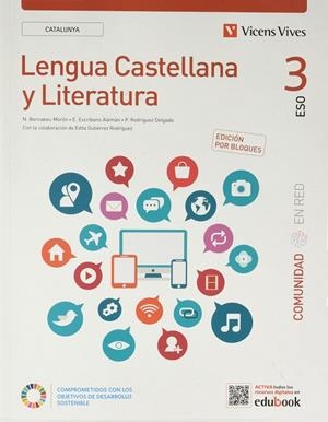 LENGUA CASTELLANA Y LITERATURA 3ESO COMUNIDAD EN RED (CAT) | 9788468286280 | N. BERNABEU, E. ESCRIBANO, P. RODRÍGUEZ, E. GUTIÉRREZ.