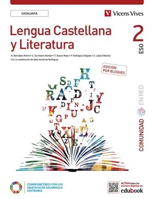 LENGUA CASTELLANA Y LITERATUA 2ESO COMUNIDAD EN RED (CAT) | 9788468294414 | N. BERNABEU, E. ESCRIBANO, F. ESTESO, P. RODRÍGUEZ, Z. LÓPEZ