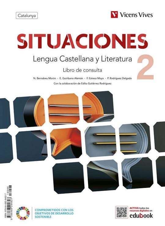 LENGUA CASTELLANA 2ESO LIB+CUAD+DG CAT | 9788468294827 | N. BERNABEU, E. ESCRIBANO, F. ESTESO, P. RODRÍGUEZ, P. GARCÍA, I. LINARES, Z. LÓPEZ.