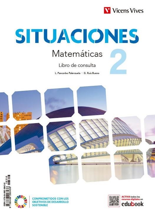 MATEMATICAS 2ESO LIBRO+CUAD+DIG SITUACIO | 9788468298436 | L. PANCORBO, G. RUIZ, M. MARTÍN, J. MESEGUER, S. PAVÓN