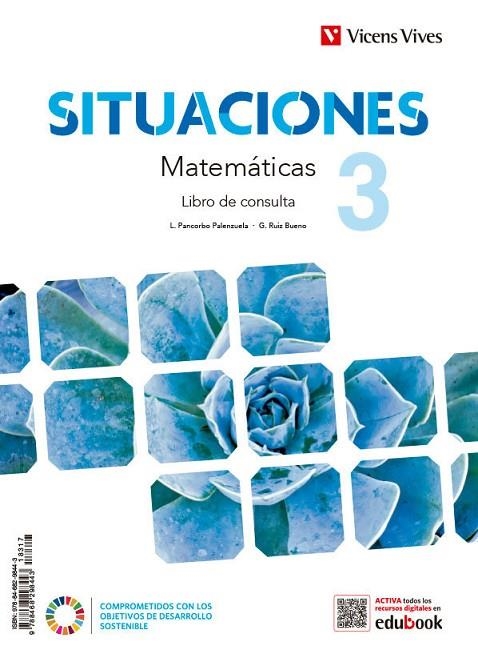 MATEMATICAS 3ESO LIBRO+CUAD+DIG SITUACIO | 9788468298443 | L. PANCORBO, G. RUIZ, M. MARTÍN, J. MESEGUER, S. PAVÓN
