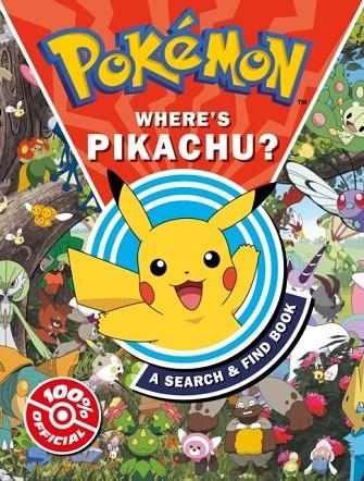 POKEMON WHERE'S PIKACHU? A SEARCH AND FIND BOOK | 9780008547592 | POKEMON