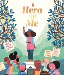 A HERO LIKE ME | 9780711270411 | JEN REID AND ANGELA JOY