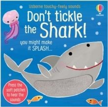 DON'T TICKLE THE SHARK! | 9781803700915 | SAM TAPLIN