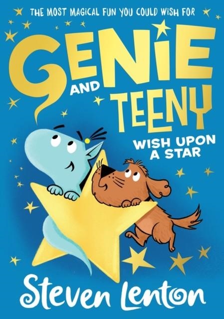 GENIE AND TEENY 04: WISH UPON A STAR  | 9780008408589 | STEVEN LENTON