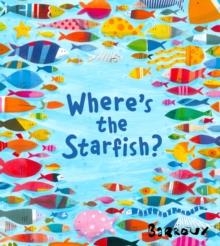 WHERE'S THE STARFISH? | 9781405271394 | BARROUX