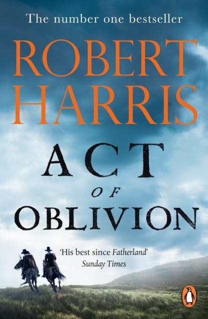 ACT OF OBLIVION | 9781529160321 | ROBERT HARRIS