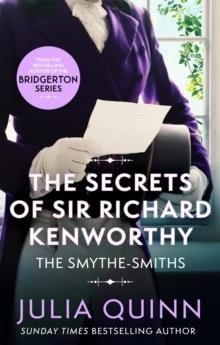 THE SECRETS OF SIR RICHARD KENWORTHY | 9780349430492 | JULIA QUINN