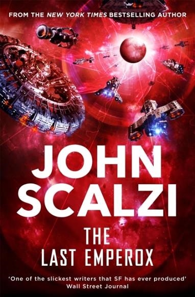 THE LAST EMPEROX | 9781509835355 | JOHN SCALZI