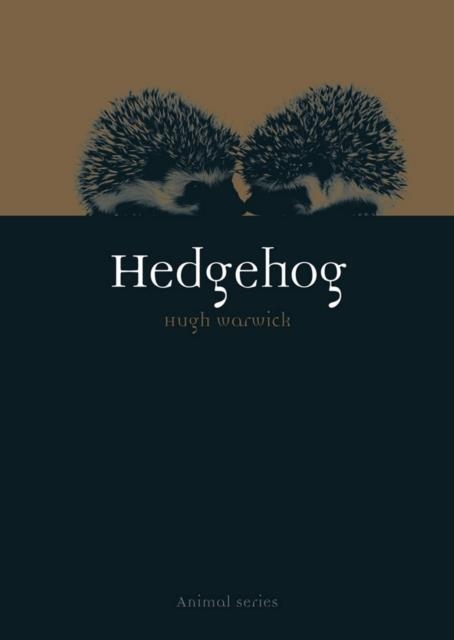 HEDGEHOG  | 9781780232751 | HUGH WARWICK