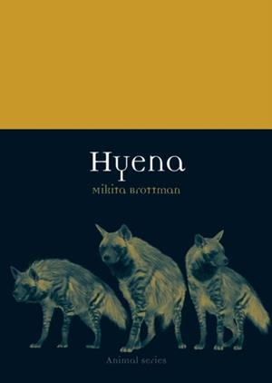 HYENA  | 9781861899217 | MIKITA BROTTMAN