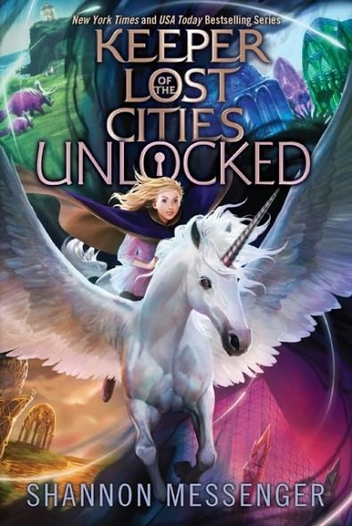 KEEPER OF THE LOCKED CITIES UNLOCKED | 9781534497269 | SHANNON MESSENGER 